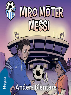 cover image of Miro möter Messi